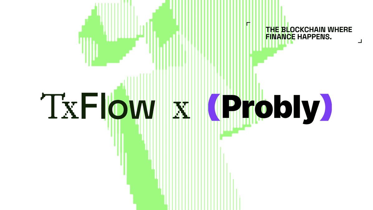 TxFlow L1 Introduces Probly, Marking the Next Stage of Its Multi-Application Ecosystem with Prediction Markets